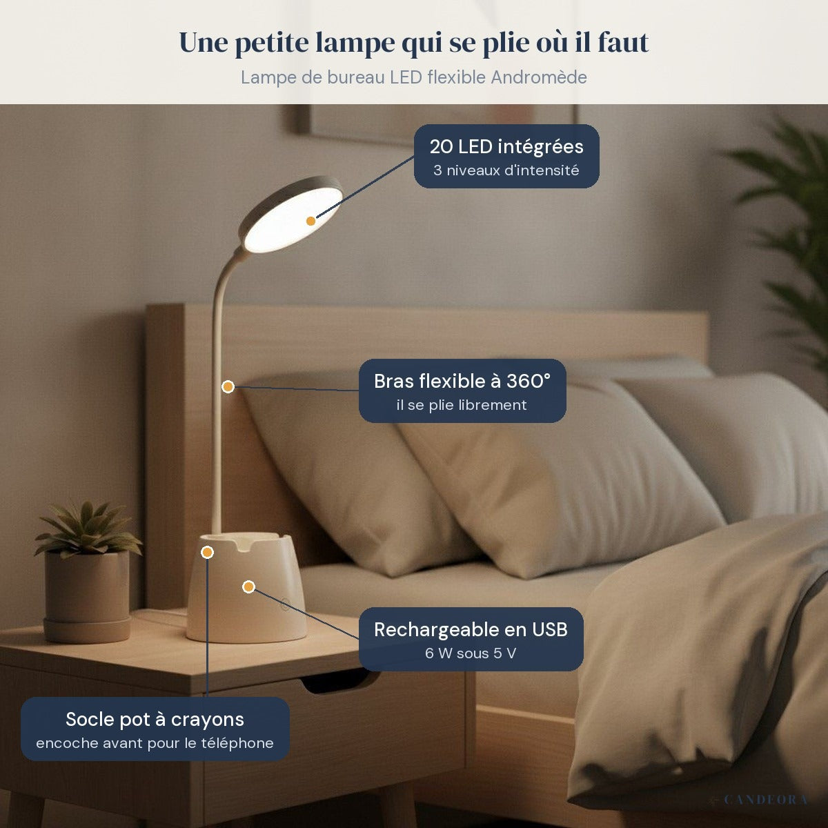 Lampe de bureau LED flexible Andromède sur une table de chevet, caractéristiques annotées
